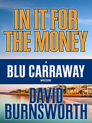 cover image of In It for the Money